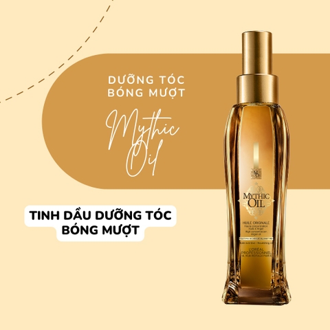 TINH DẦU DƯỠNG TÓC MỀM MƯỢT MYTHIC OIL L'OREAL 100ML